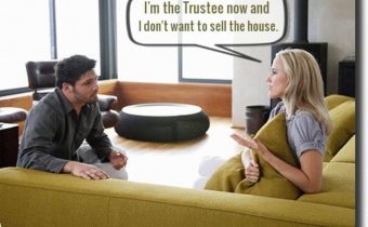 Trustee sister telling brother that she doesn't want to sell the house